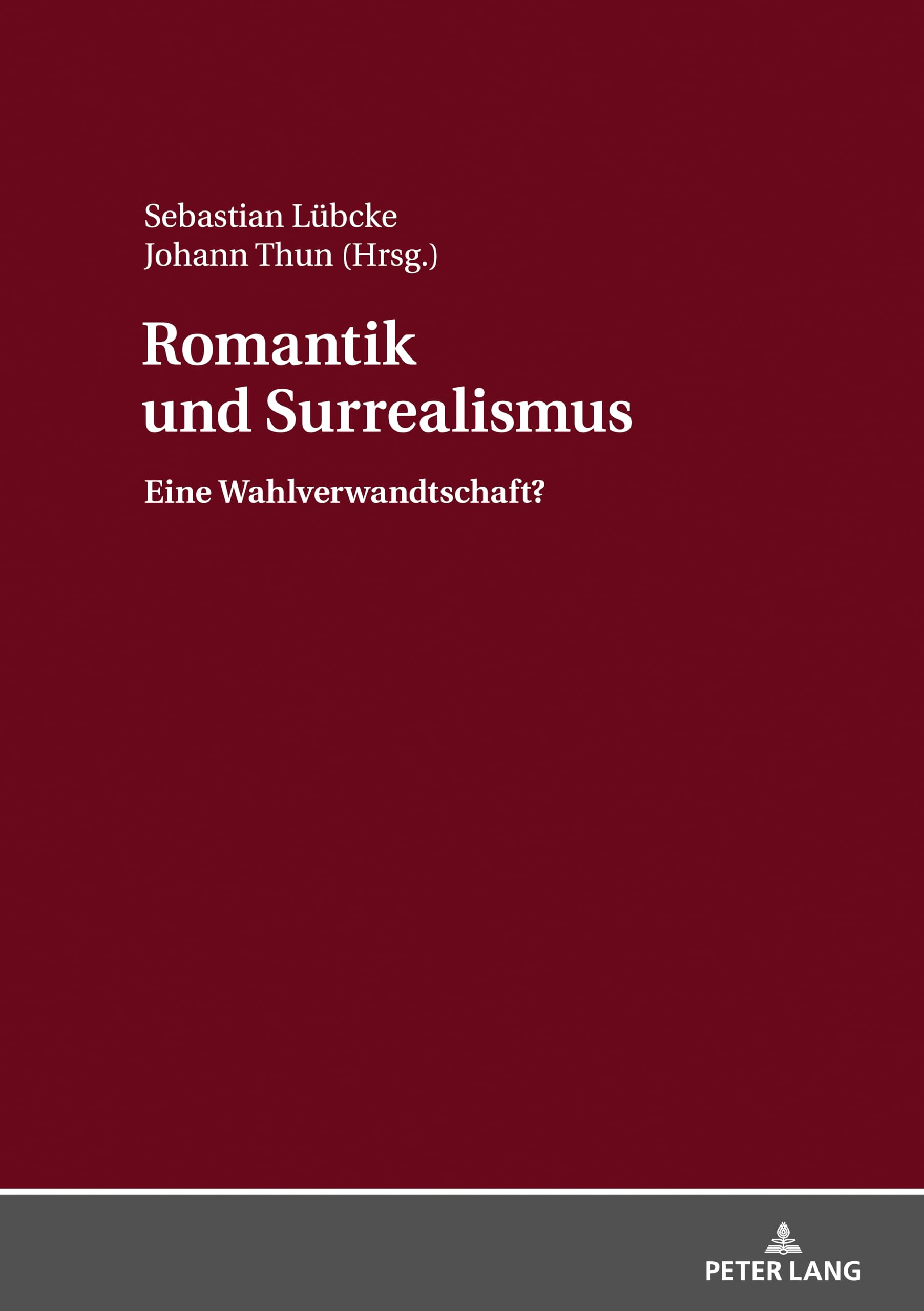 Romantik und Surrealismus: Eine Wahlverwandtschaft?