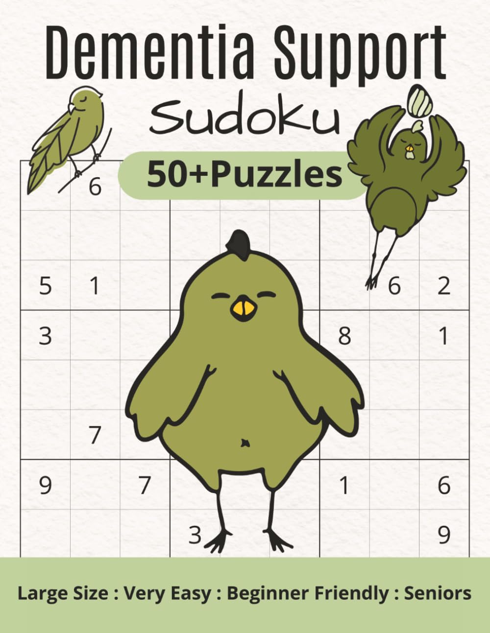 Dementia Support Sudoku: Very Easy, Beginner Friendly/Large Format 8.5x11 Inches, 111 pages/50+Puzzles/Solutions and Instructions Included/Cognitive Support
