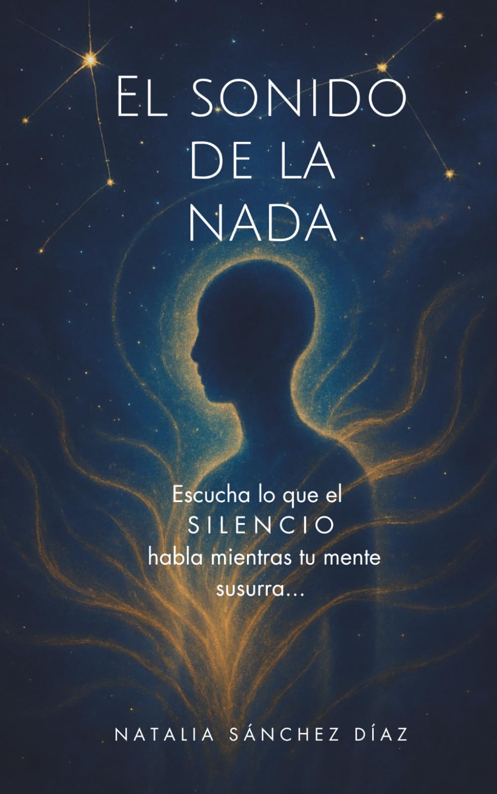 EL SONIDO DE LA NADA: Escucha lo que el SILENCIO habla mientras tu mente susurra...