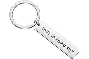 Funny Keychain Don't Do Stupid Keychain