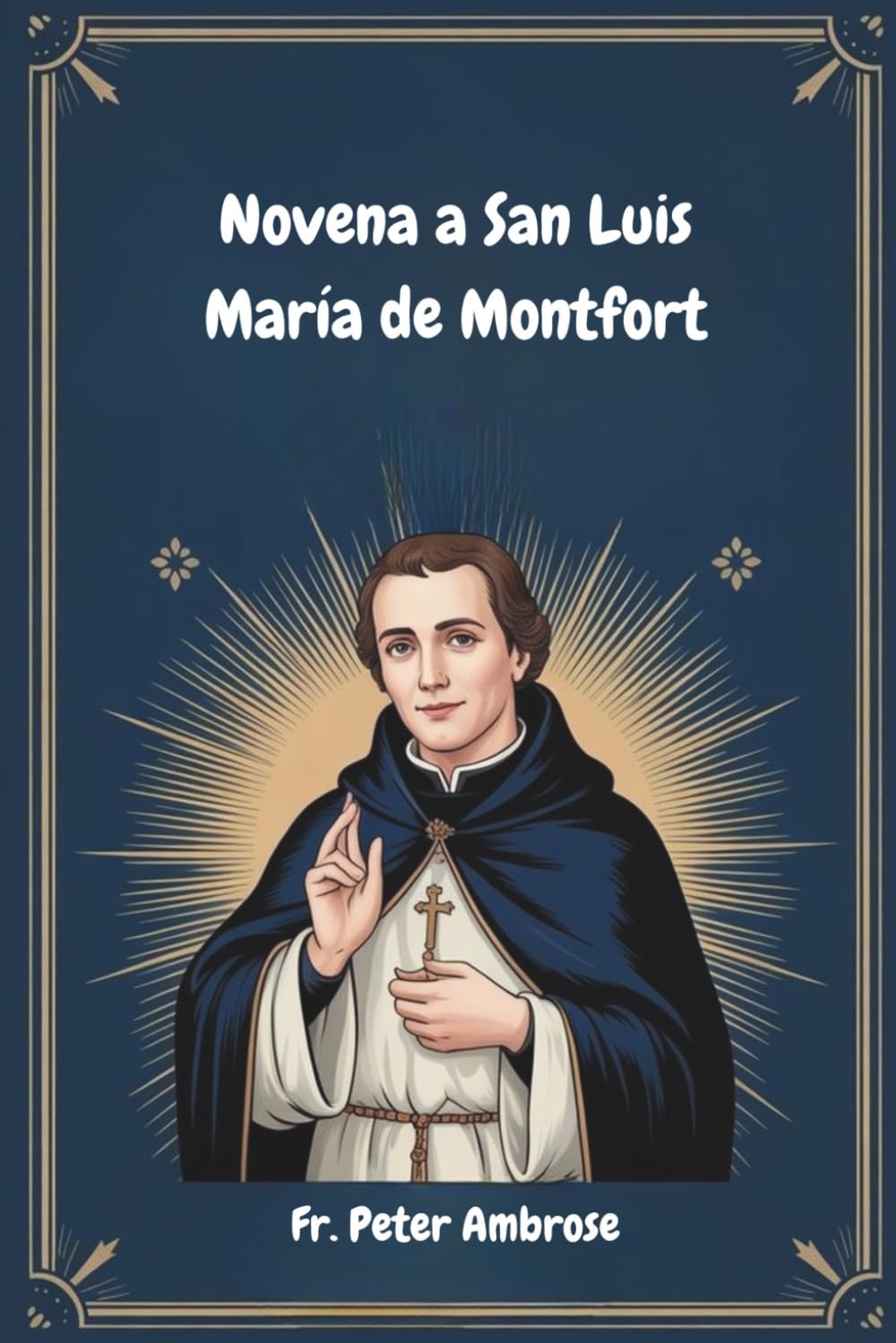 Novena a San Luis María de Montfort