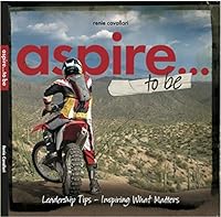 aspire...to be 0982980272 Book Cover