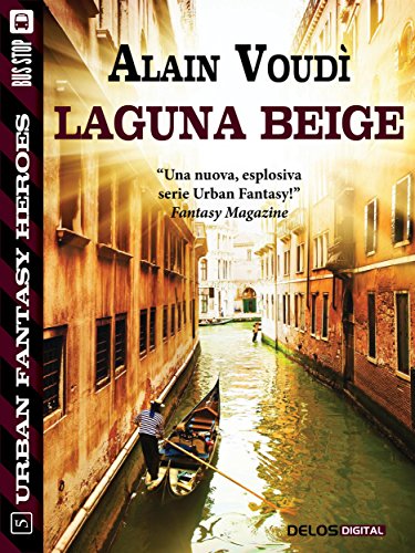 Laguna Beige (Urban Fantasy Heroes) Laguna Beige (Urban Fantasy Heroes)
