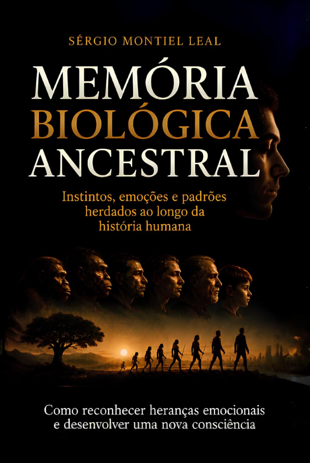 MEMÓRIA BIOLÓGICA ANCESTRAL: INSTINTOS, EMOÇÕES E PADRÕES HERDADOS AO LONGO DA HISTÓRIA HUMANA