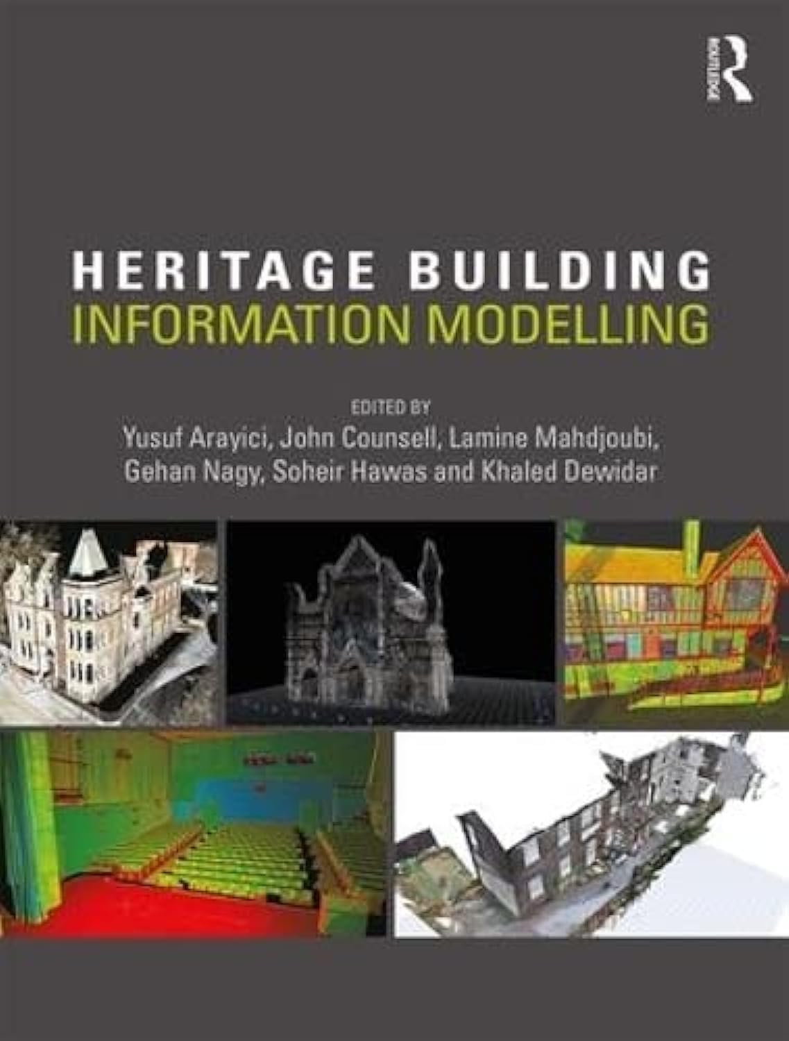 Heritage Building Information Modelling - Yusuf Arayici - HARDBACK - VERY GOOD