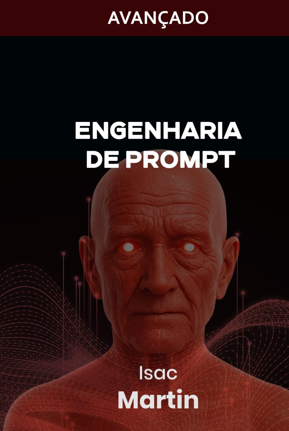 Engenharia de Prompt – Nível Avançado