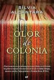  Olor de Colonia (MR Narrativa)