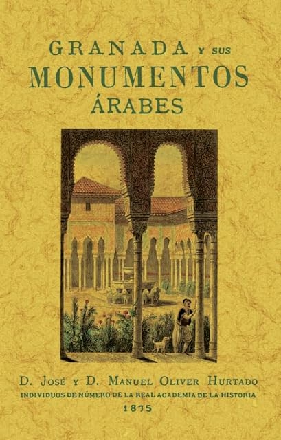 Portada de Granada y sus monumentos árabes