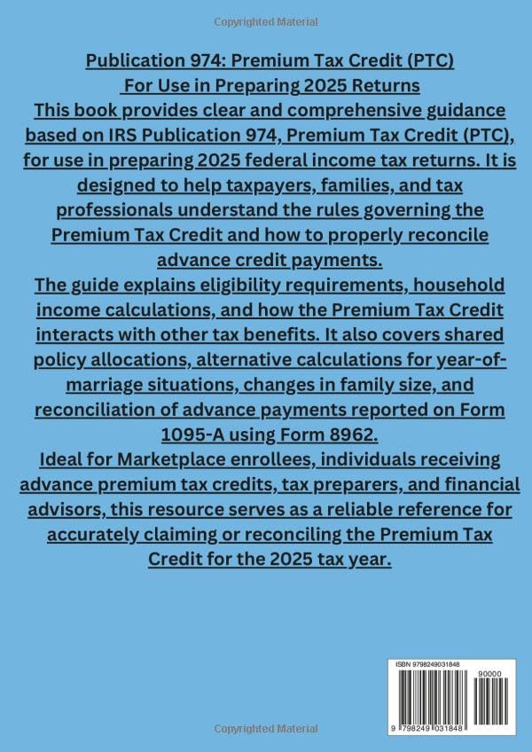 Publication 974 Premium Tax Credit (PTC) For use in preparing 2025 Returns image 3