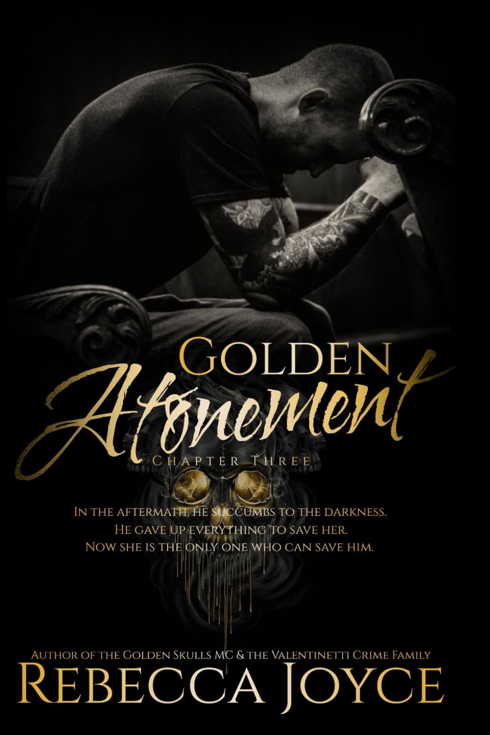 Golden Atonement: Golden Skulls MC