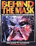 Behind the Mask:The Secrets of Hollywood's Monster Makers