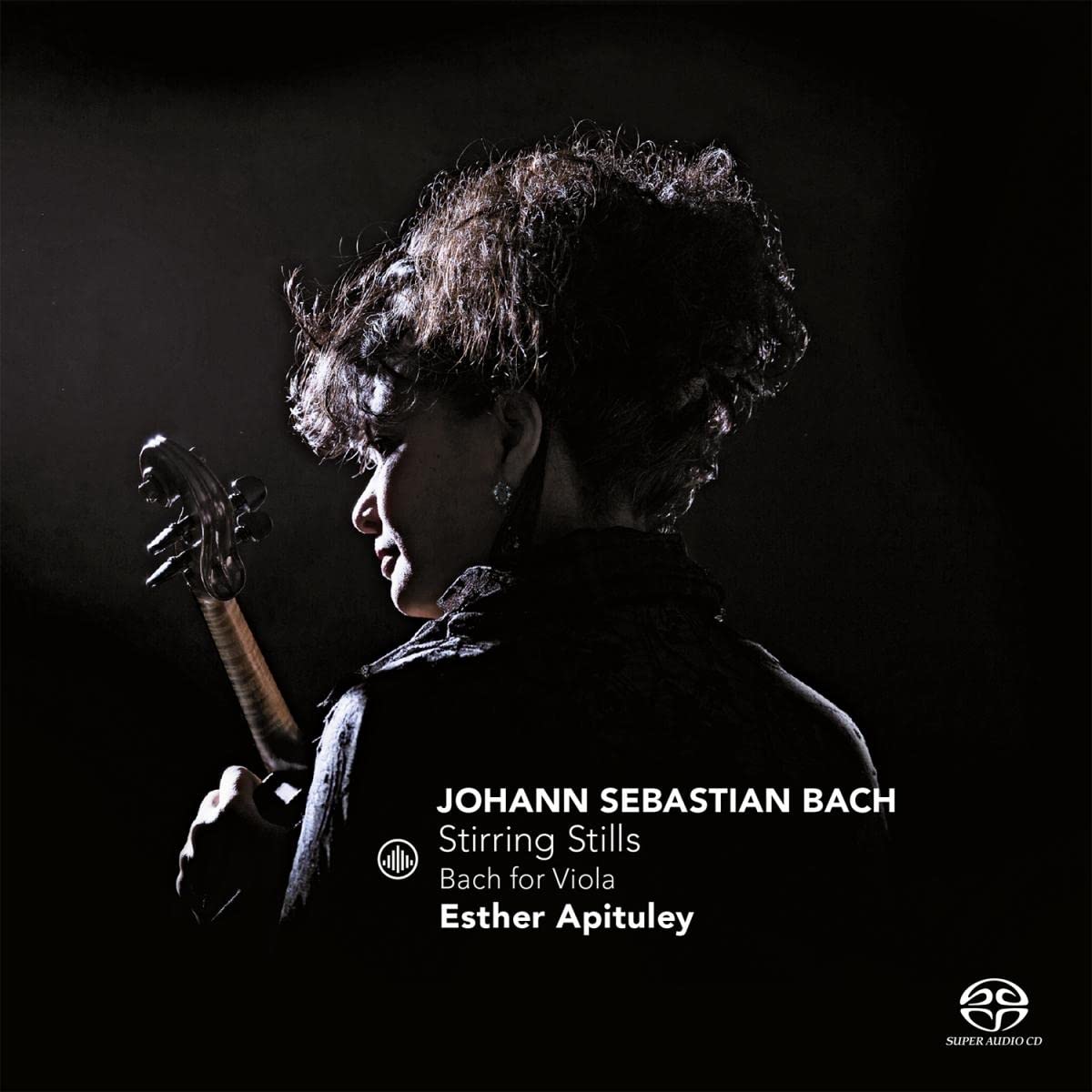 J.S. Bach: Stirring Stills (Bach For Viola)