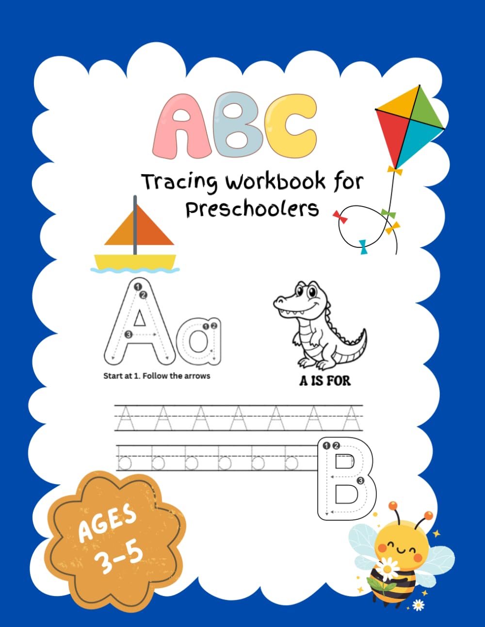My Alphabet Tracing Book: Upper and Lowercase Letter practice for Kids 3+