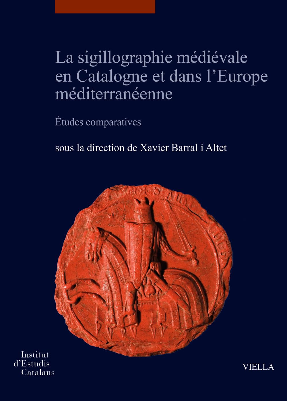 La sigillographie médiévale en Catalogne, l'ouvrage de référence pour chercheurs exigeants