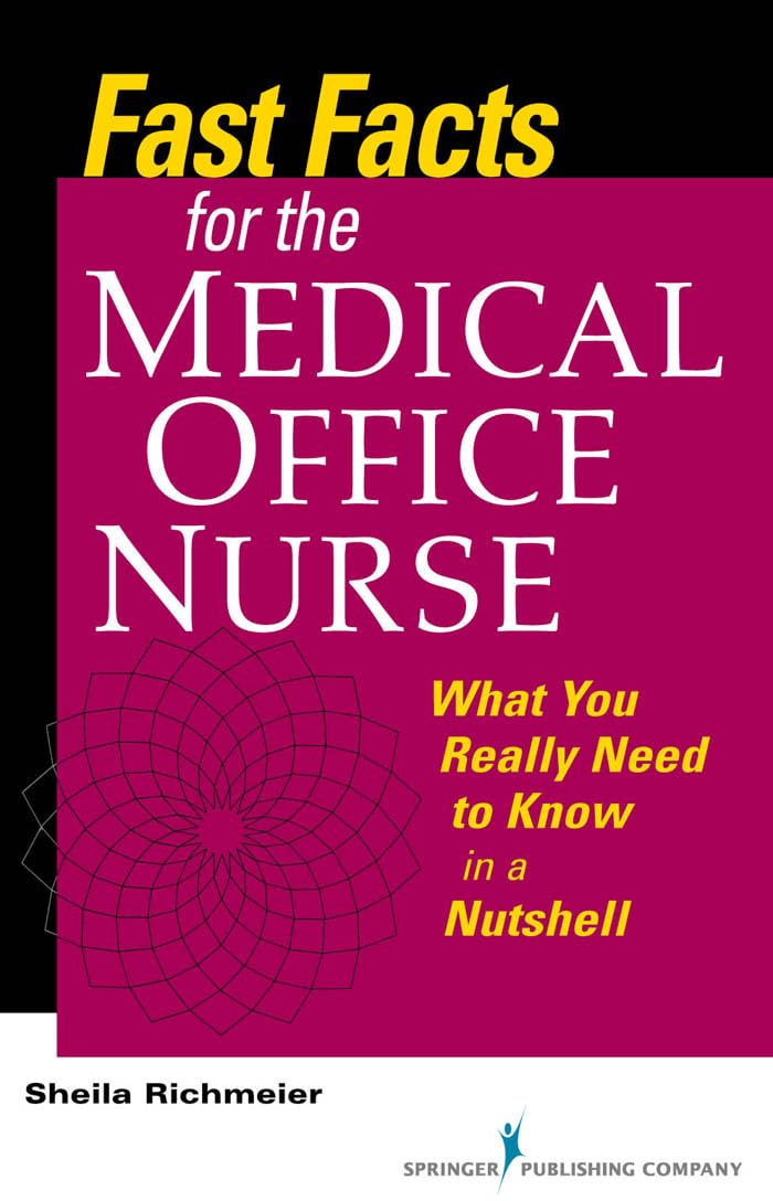 Buy Fast Facts for the Medical Office Nurse: What You Really Need to Know in a Nutshell — BookShops.in