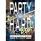 Party Hard Best 2017 First Half [DVD]