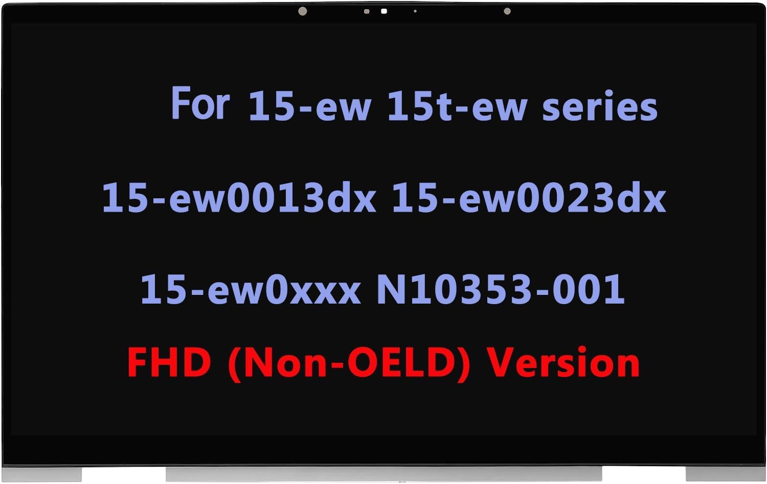 N09664-001 N10353-001 Replacement for HP Envy x360 15-ew 15t-ew 15-ew0013dx 15-ew0023dx 15-ew0797nr 15-ew0000 15-ew0xxx 15.6" FHD LCD Display Touch