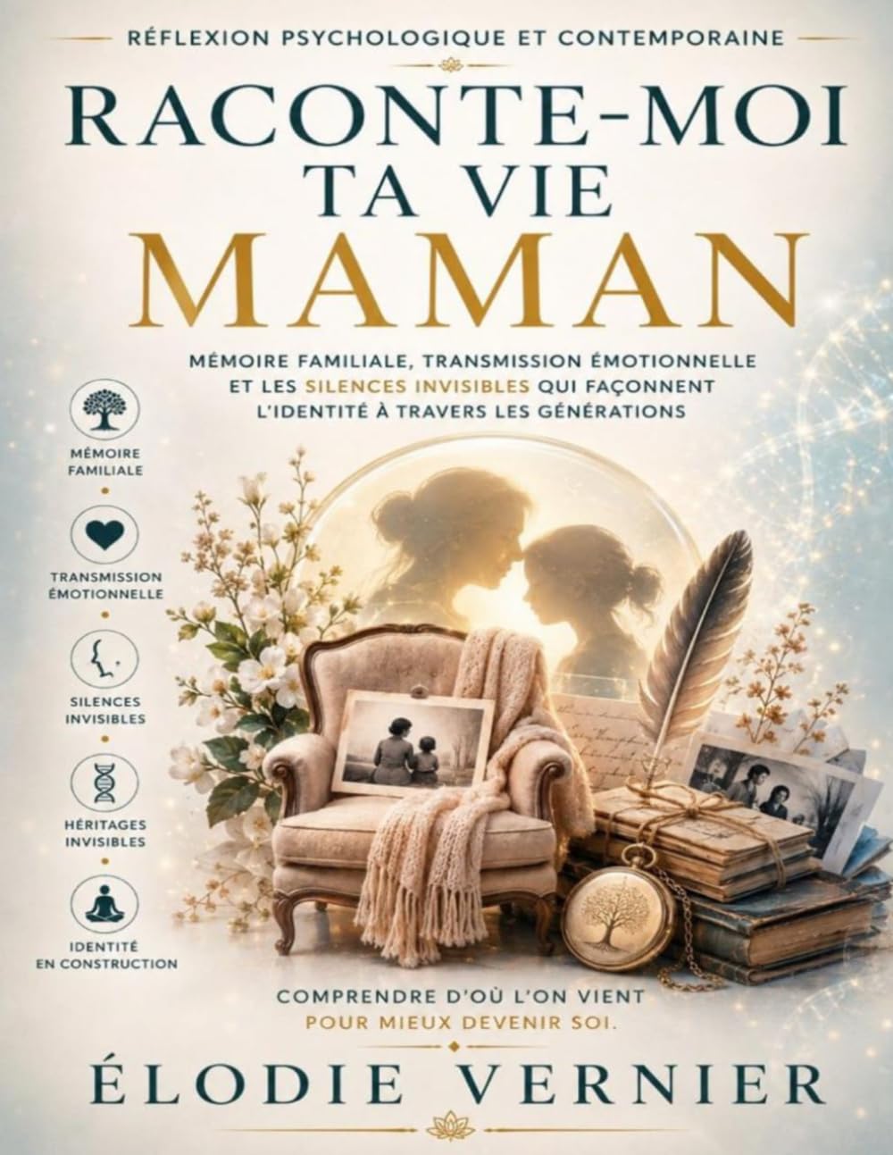 Réflexion psychologique et contemporaine autour de Raconte-moi ta vie maman: Mémoire familiale, transmission émotionnelle et les silences invisibles qui façonnent l’identité à travers les générations