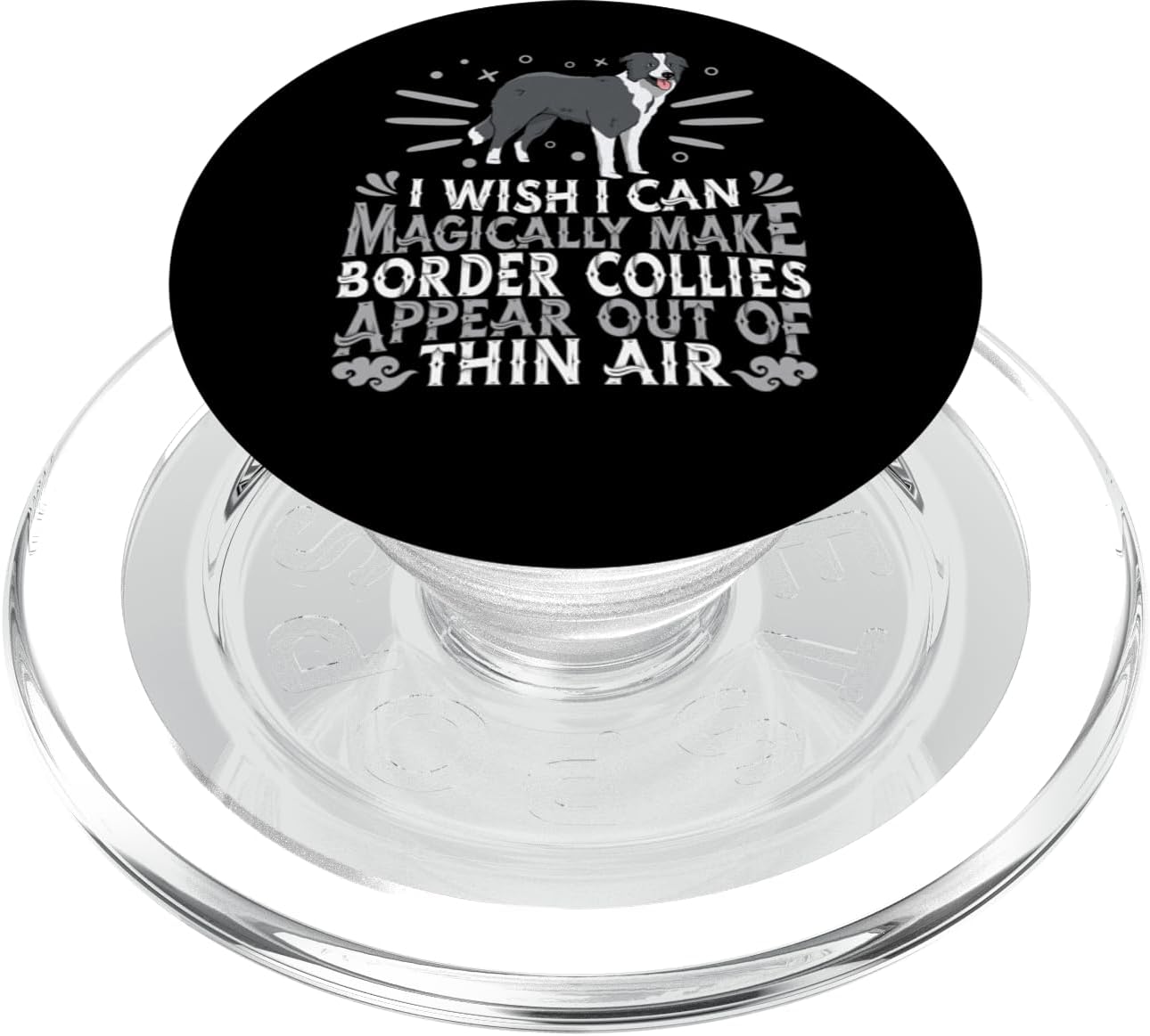 Border Collie Appears Out Of Thin Air - Dog Border Collies PopSockets MagSafe PopGrip for iPhone