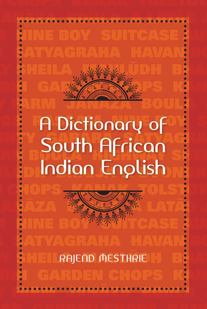 A dictionary of South African Indian English