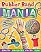 Rubber Band Mania