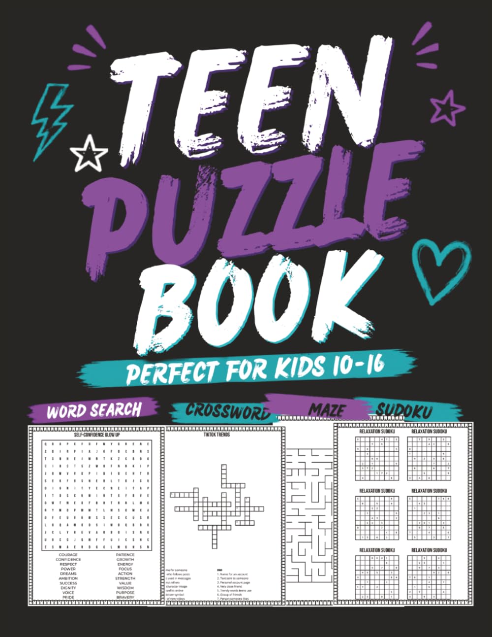 Teen Puzzle Book: Word Searches, Mazes, Sudoku and Crosswords for Teens Ages 10–16