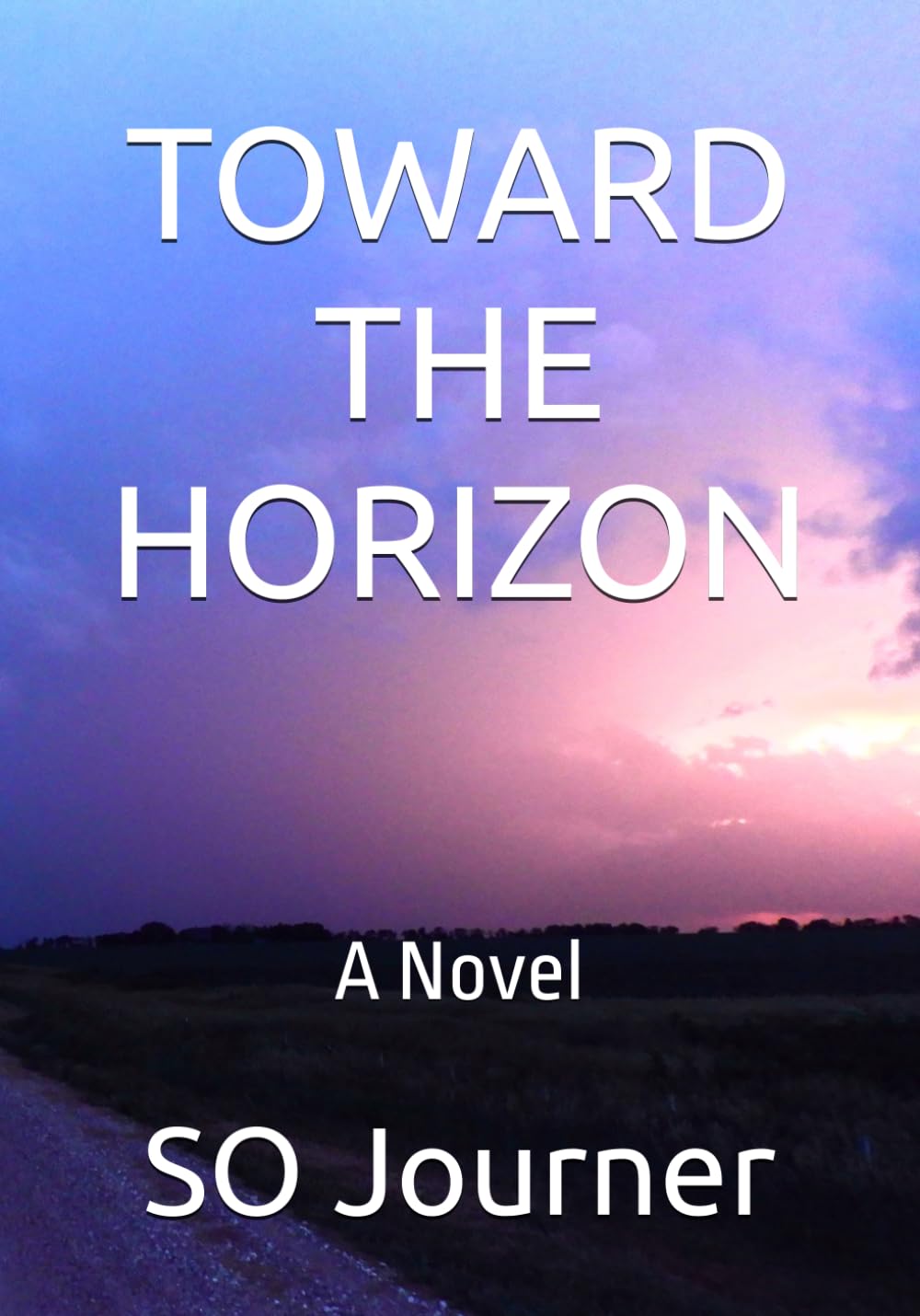 TOWARD THE HORIZON