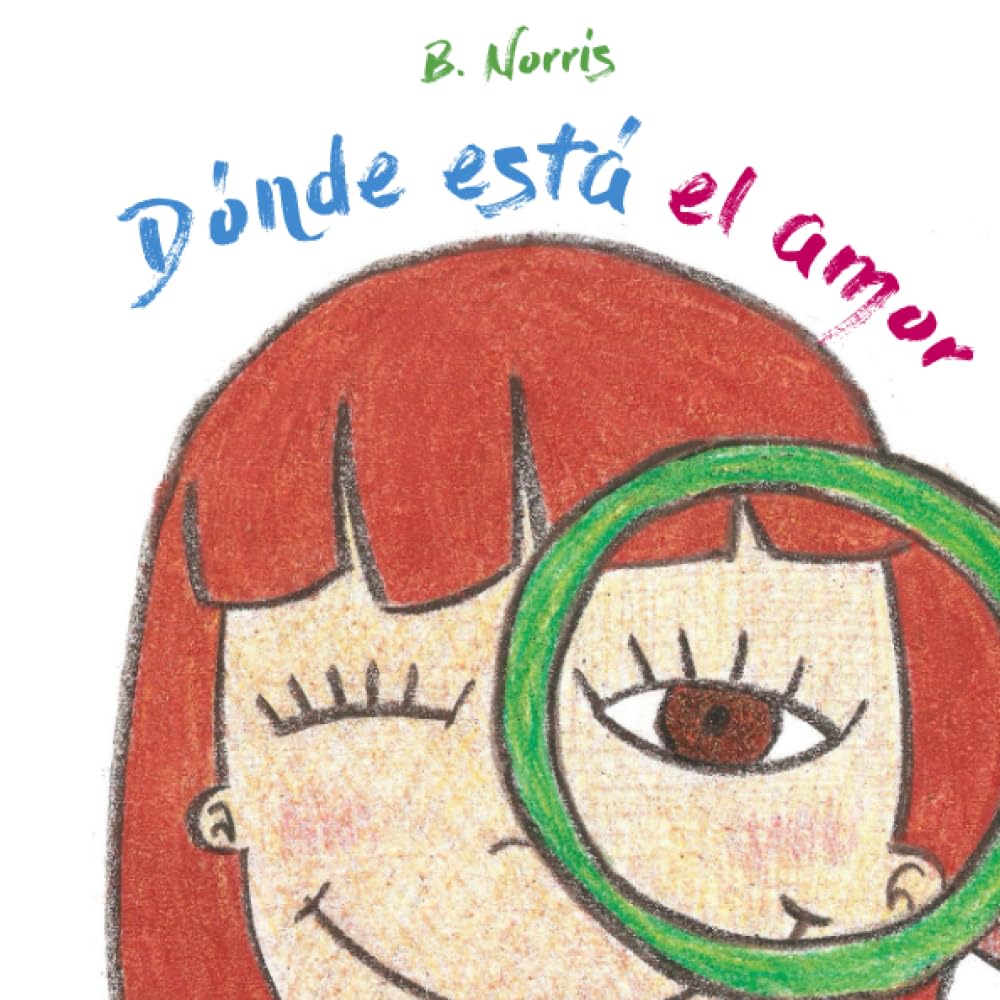 ¿Dónde está el amor? (Spanish Edition)