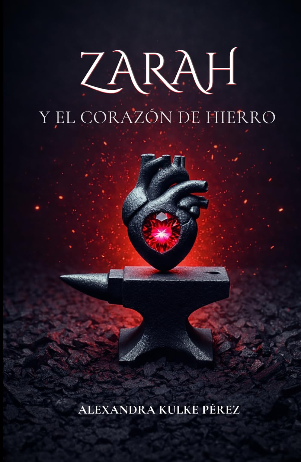 Zarah y el corazón de hierro