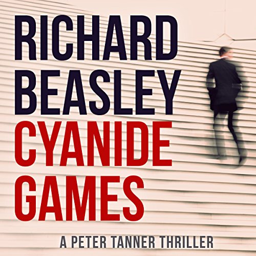 Cyanide Games Audiobook by Richard Beasley