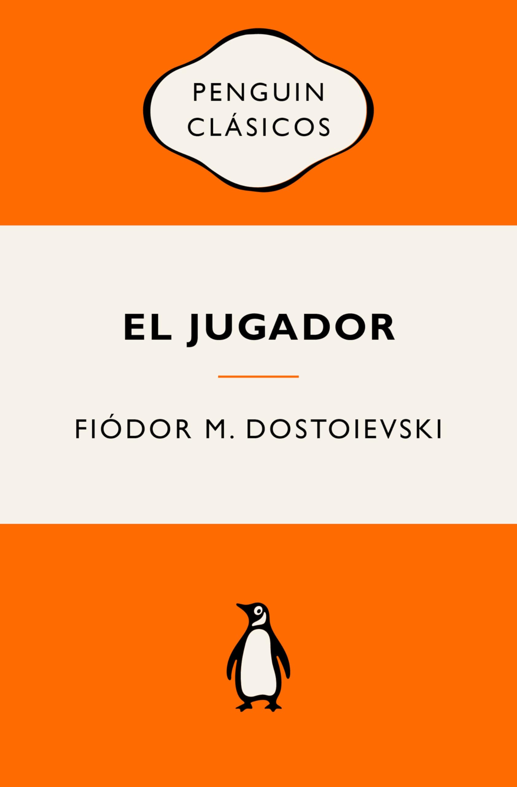 El Jugador (Ediciones Icónicas) / The Gambler (Penguin Clasicos)