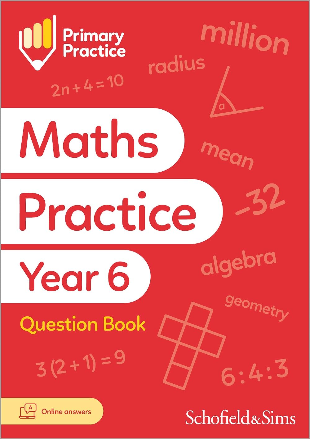 Primary Practice Maths Year 6 Question Book, Ages 10-11