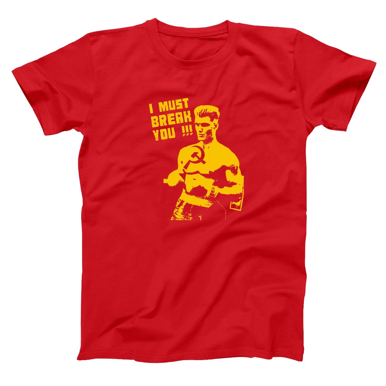 I Must Break You Boxing Funny Sports Fighting Drago Old School Retro 80s 90s Movie Humor Mens Shirt