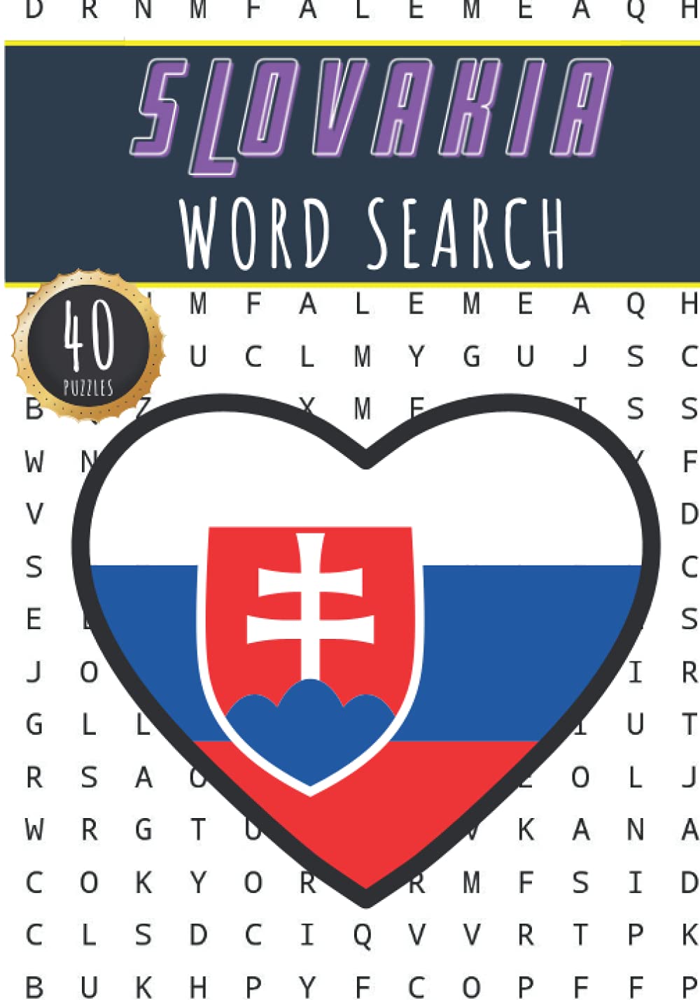 Slovakia Word Search: 40 Fun Puzzles With Words Scramble for Adults, Kids and Seniors | More Than 300 Slovakian Words and Vocabulary On Cities, Famous ... Culture Of Country, History and Heritage.
