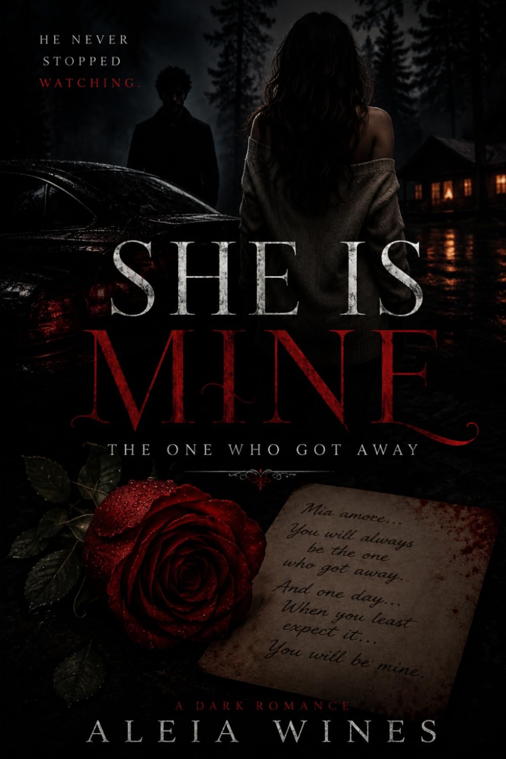 She Is Mine: The One Who Got Away