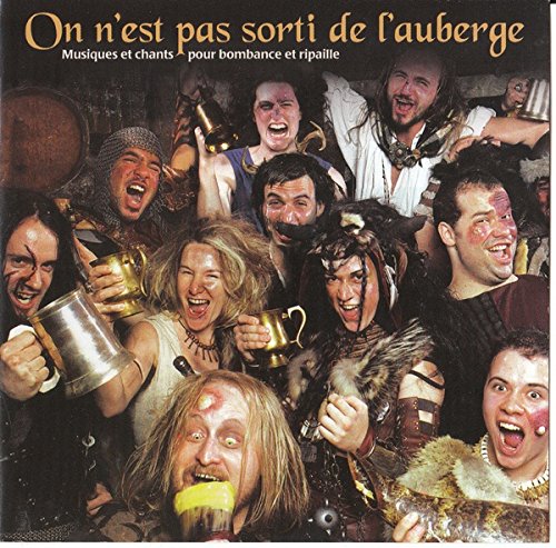 On N'Est Pas Sorti De L'Auberge - (Canada) - 2008 [Audio CD] Various Artist