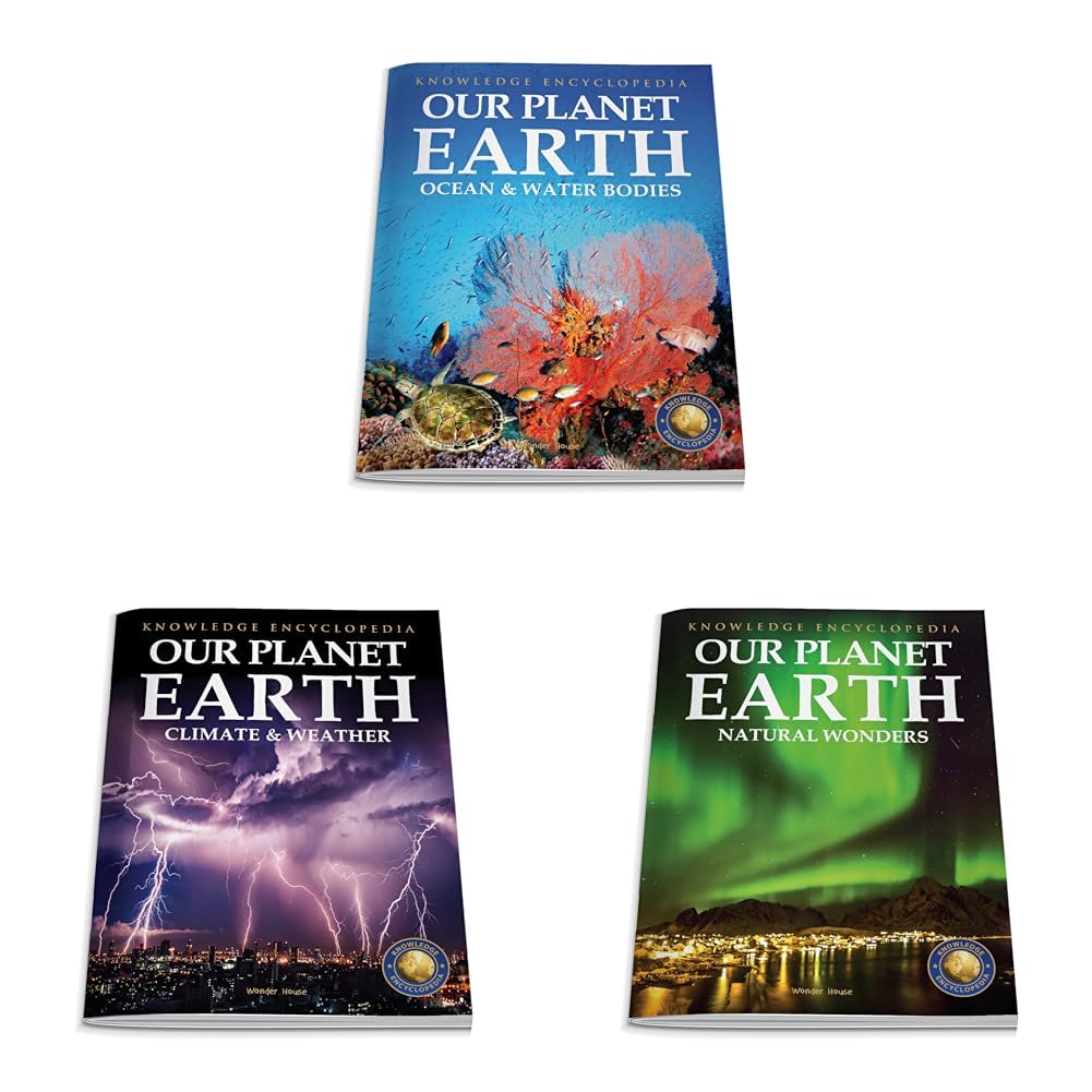 Our Planet Earth: Oceans & Water Bodies & Our Planet Earth: Climate & Weather & Our Planet Earth: Natural Wonders
