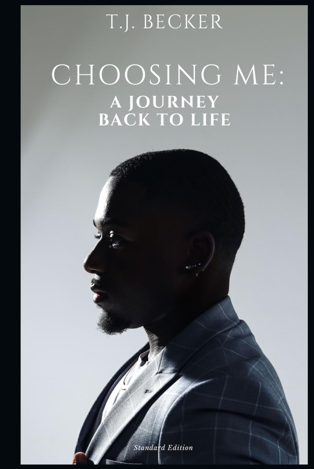 Choosing Me : A Journey Back to Life