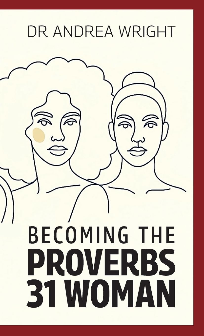 Becoming the Proverbs 31 Woman