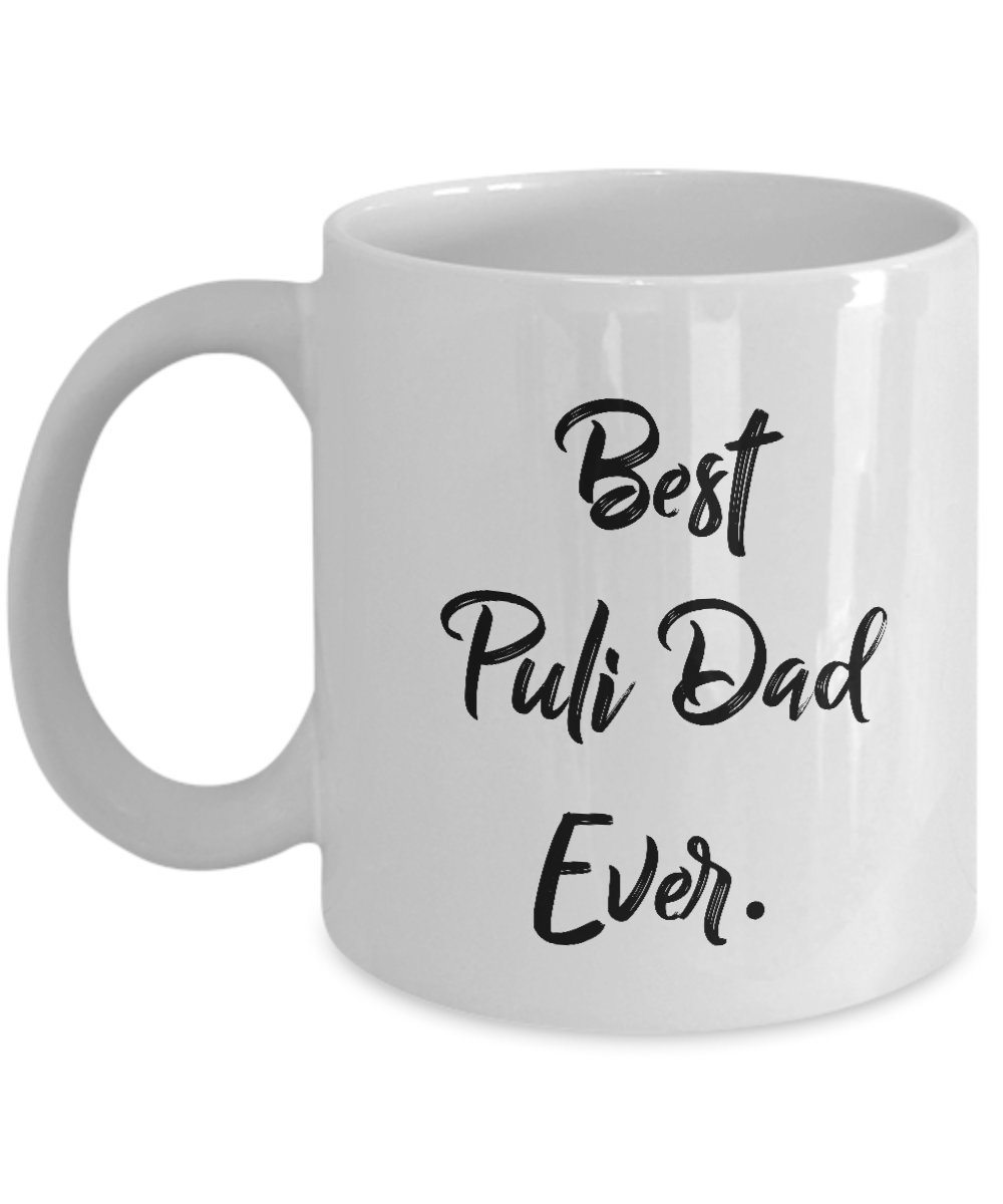 Valentine's Day Unique Gifts for Puli Dads — funny ceramic mug from ShopProudGifts