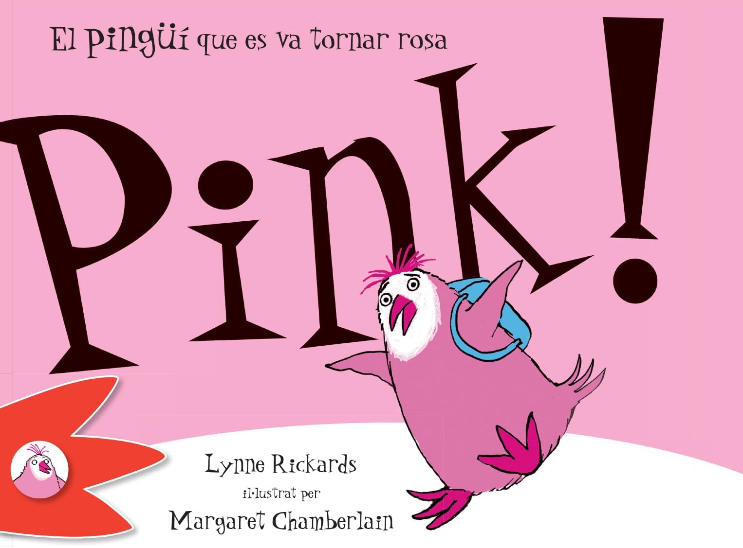 Pink! El pingüí que es va tornar rosa