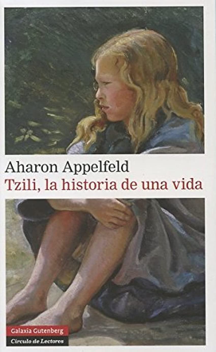 Tzili, la historia de una vida (Narrativa)