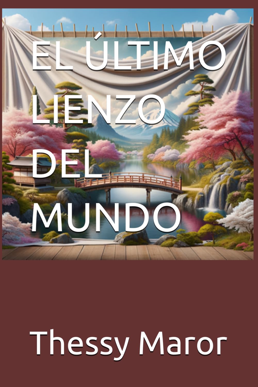 EL ÚLTIMO LIENZO DEL MUNDO