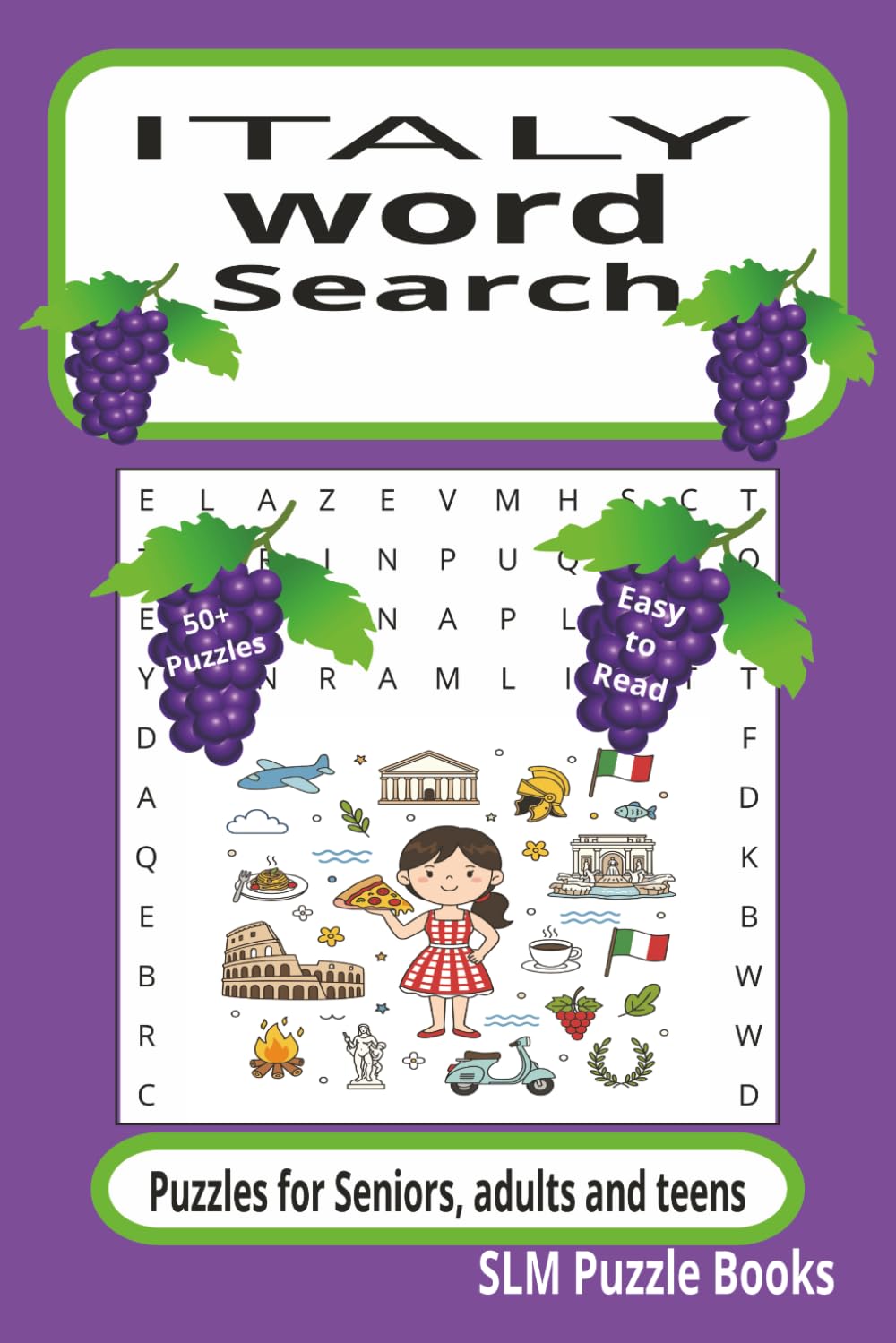 Italy Word Search Puzzle Book: Word searches with easy to read print about Italy, Villages , Culture, and more | 6x9 inches, 110 pages | 50+ puzzles… Gift for vacations, holidays and free times