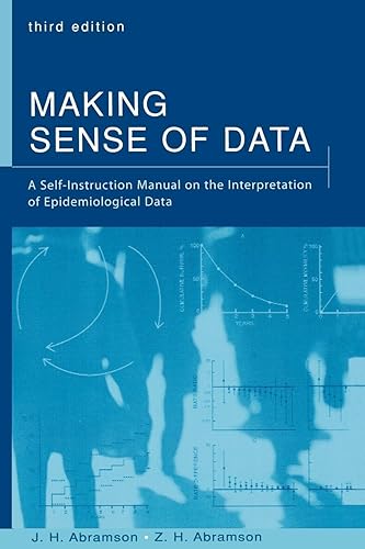 Making Sense of Data: A Self-Instruction Manual on the Interpretation of Epidemiological Data