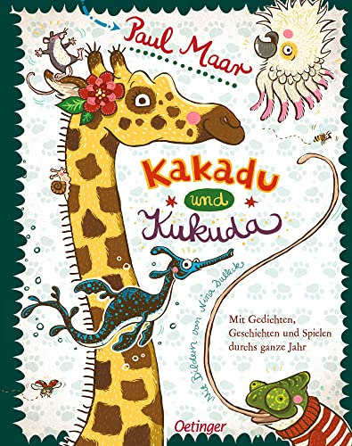 Kakadu und Kukuda: Mit Gedichten, Geschichten und Spielen durchs ganze Jahr. Lustige Reime und Geschichten, ein Kinderbuch von Bestseller-Autor Paul Maar für Kinder ab 6 Jahren