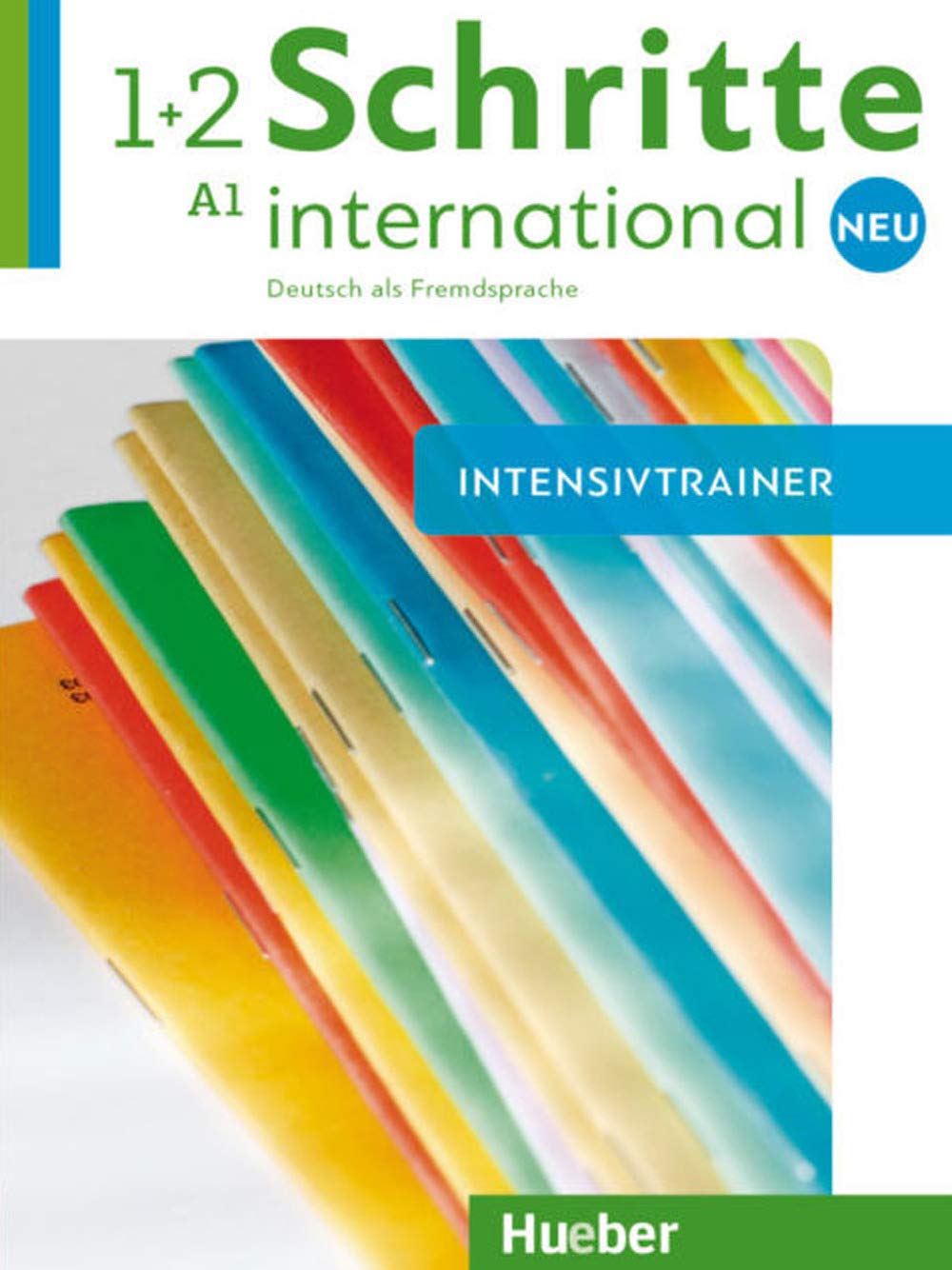Schritte International Neu - dreibandige Ausgabe: Intensivtrainer A1 mit Audio