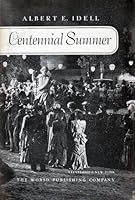 Centennial Summer B000HW9I8Q Book Cover