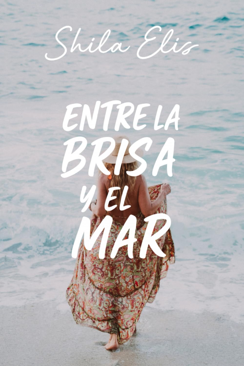 Entre la Brisa y el Mar