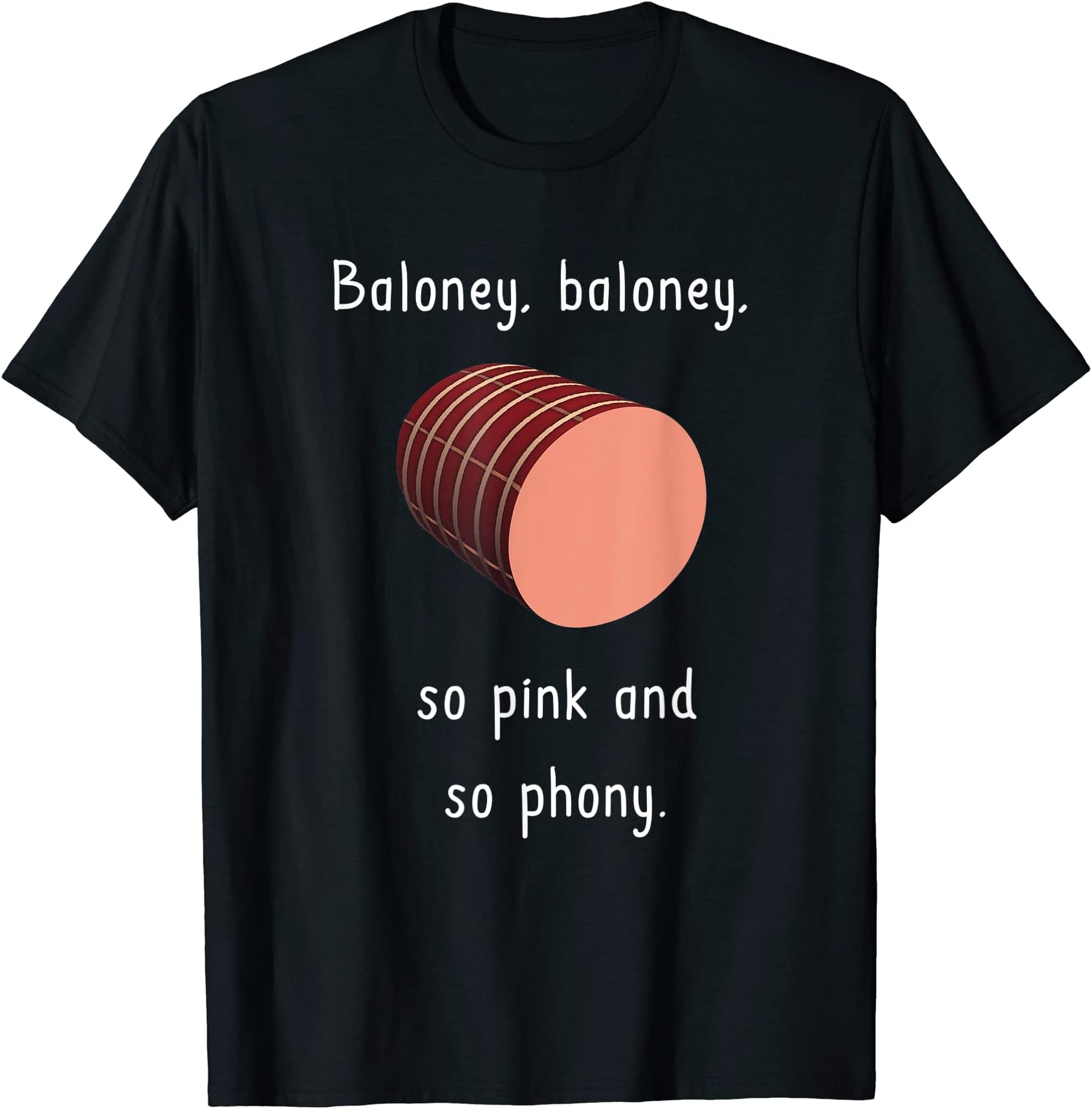Baloney Poem Bologna Southern Fried Humor Funny Shirt T-Shirt